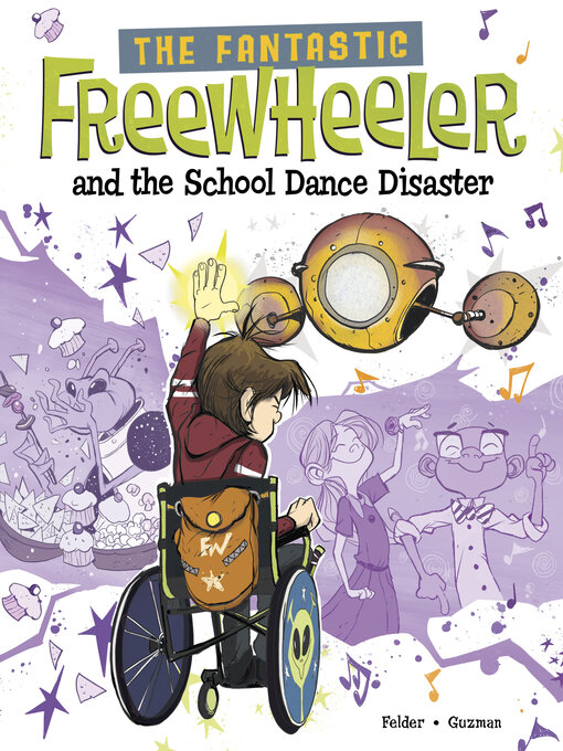 Title details for The Fantastic Freewheeler and the School Dance Disaster by Yury Guzman - Wait list